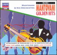 More Golden Hits von Mantovani