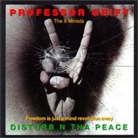Disturb N Tha Peace von Professor Griff