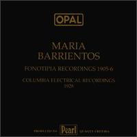 Fonotpia Recordings: Columbia Electrical Recordings 1928 von Maria Barrientos