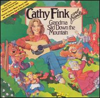 Grandma Slid Down the Mountain von Cathy Fink