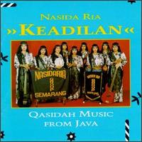 Keadilan: Qasidah Music from Java von Nasida Ria
