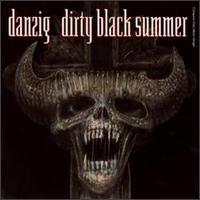 Dirty Black Summer von Danzig