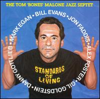 Standards of Living von Tom "Bones" Malone