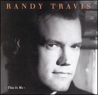 This Is Me von Randy Travis