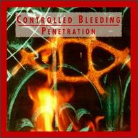 Penetration von Controlled Bleeding