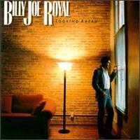 Looking Ahead von Billy Joe Royal