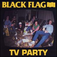 TV Party von Black Flag