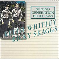 Second Generation Bluegrass von Keith Whitley