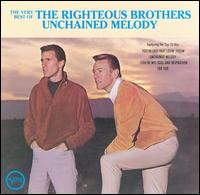 Very Best of the Righteous Brothers: Unchained Melody von The Righteous Brothers