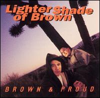 Brown & Proud von Lighter Shade of Brown