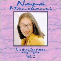 Nuestras Canciones, Vol. 2 von Nana Mouskouri