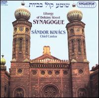 Liturgy of Dohany Street Synagogue, Budapest von Cantor Sandor Kovacs
