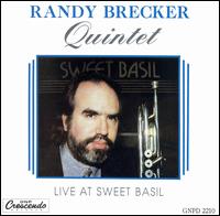 Live at Sweet Basil von Randy Brecker