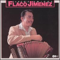 Flaco's Amigos von Flaco Jiménez