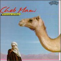 Prince of Rai von Cheb Mami