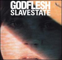 Slavestate von Godflesh