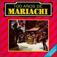 100 Años de Mariachi, Vol. 2 von Pepe Villa
