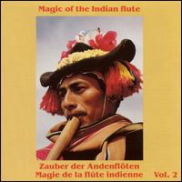 Magic of the Indian Flute, Vol. 2 von Various Artists