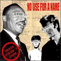 Death Doesn't Care von No Use for a Name