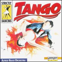 Strictly Dancing: Tango von Alfred Hause