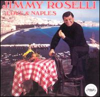 Love & Naples von Jimmy Roselli