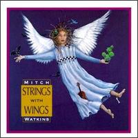 Strings with Wings von Mitch Watkins