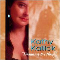 Matters of the Heart von Kathy Kallick