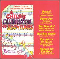 Child's Celebration of Showtunes von Various Artists