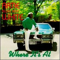 Where It's At von Artie "Blues Boy" White