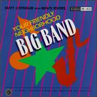 Your Friendly Neighborhood Big Band von Matt Catingub