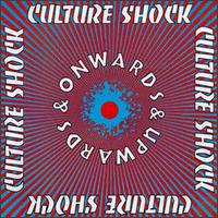 Onwards & Upwards von Culture Shock