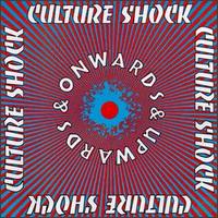 Onwards & Upwards von Culture Shock