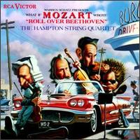 What If Mozart Wrote "Roll over Beethoven" von Hampton String Quartet