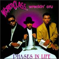 Phases in Life von The World Class Wreckin' Cru