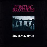 Big Black River von The Pontiac Brothers