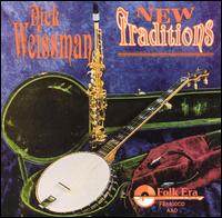 New Traditions von Dick Weissman