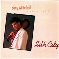 Silk City von Barry Mitterhoff