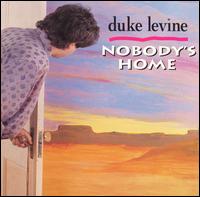 Nobody's Home von Duke Levine