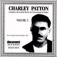 Complete Recorded Works, Vol. 2 (1929) von Charley Patton