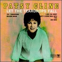 Let the Teardrops Fall [Special Music] von Patsy Cline
