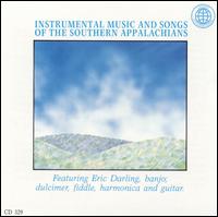 Instrumental Music & Song of the Southern Appalachians von Erik Darling