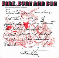 Fire, Fury and Fun von Stan Kenton