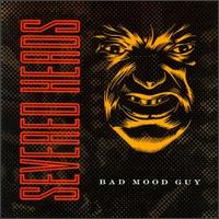Bad Mood Guy von Severed Heads