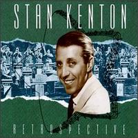 Retrospective von Stan Kenton