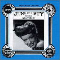 Uncollected June Christy with the Kentones (1946) von June Christy