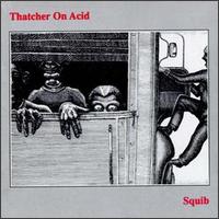 Yurp Thing von Thatcher on Acid