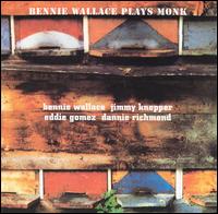 Plays Monk von Bennie Wallace