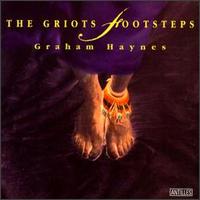 Griot's Footsteps von Graham Haynes