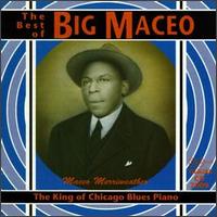 King of Chicago Blues Piano, Vol. 2 von Big Maceo Merriweather