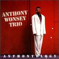 Anthonyology von Anthony Wonsey